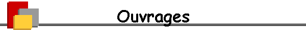 Ouvrages