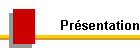 Pr�sentation